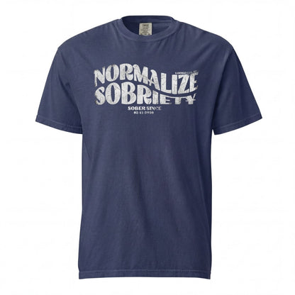 Sober T Shirt | Women's Normalize Sobriety Garment-Dyed