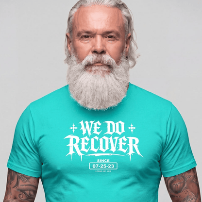 Sober T Shirt | Men's We Do Recover Tee