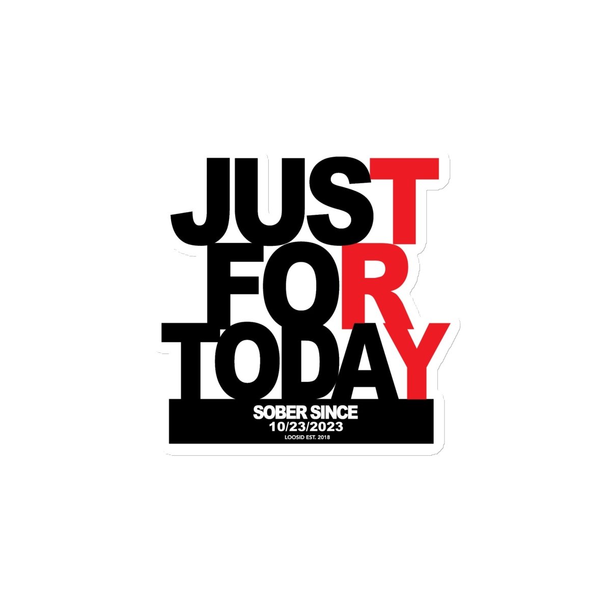 Just For Today Sobriety Sober Magnet graphic detail (view 4)