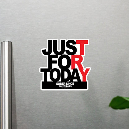 Just For Today Sobriety Sober Magnet back view (view 7)