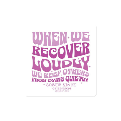 When We Recover Loudly Sober Magnet graphic detail (view 4)