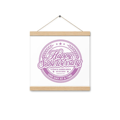 Pink Happy Soberversary Poster with Hanger Sobriety Art flat lay styled image (view 3)