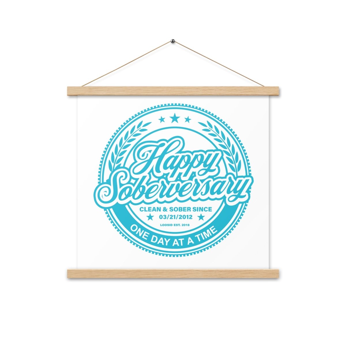 Blue Happy Soberversary Poster with Hanger Sobriety Art lifestyle view (view 5)