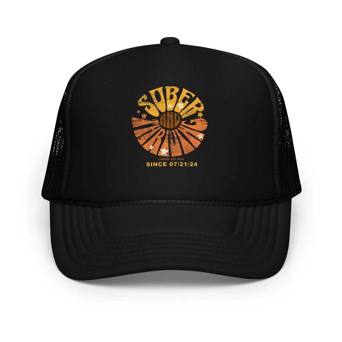 Sober and Thriving  Trucker hat w/ Personalized Sobriety Date