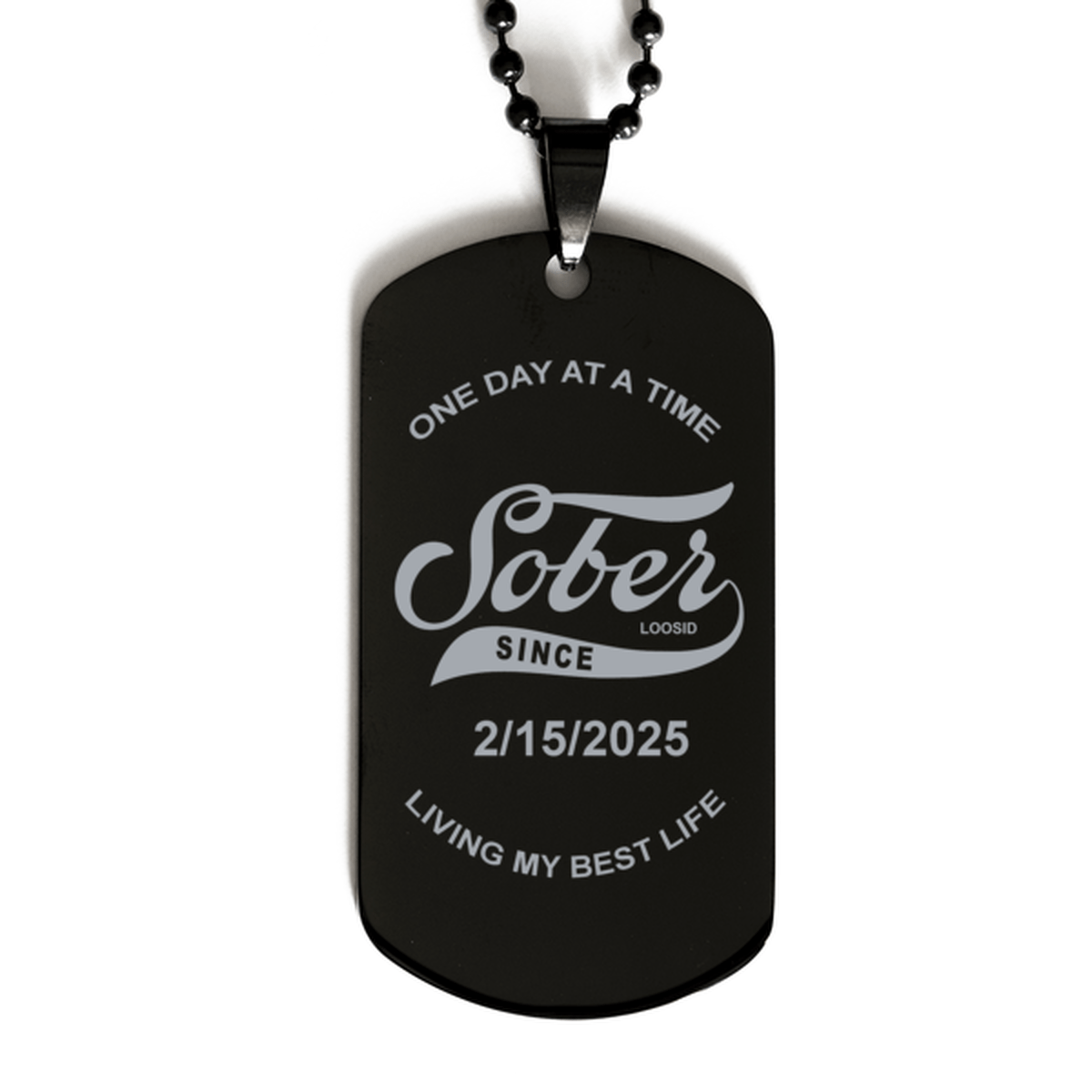 Sober Since Dog Tag Necklace – front view - sober jewelry