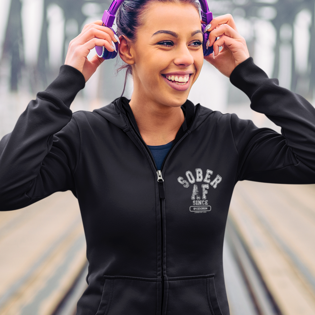 Sober AF Since Zip Hoodie with Custom Sobriety Date