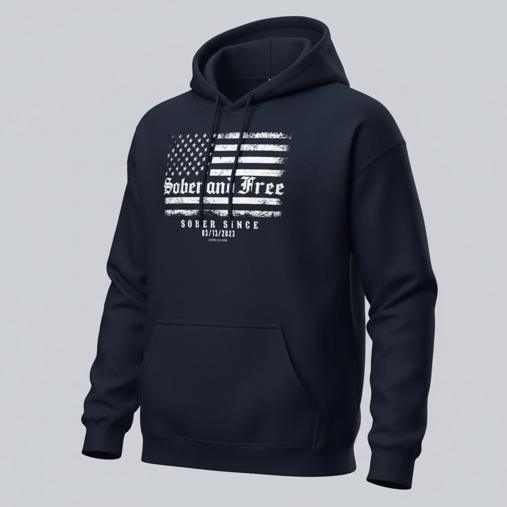 Recovery Hoodie | Sober and Free Custom Sobriety Date Hoodie