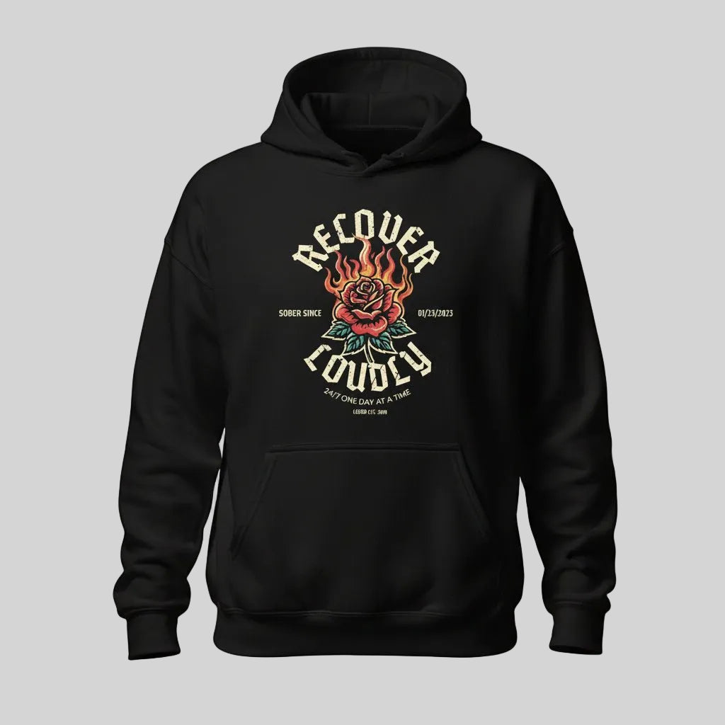 Recovery Hoodie | Recover Loudly Custom Sobriety Date Unisex Hoodie