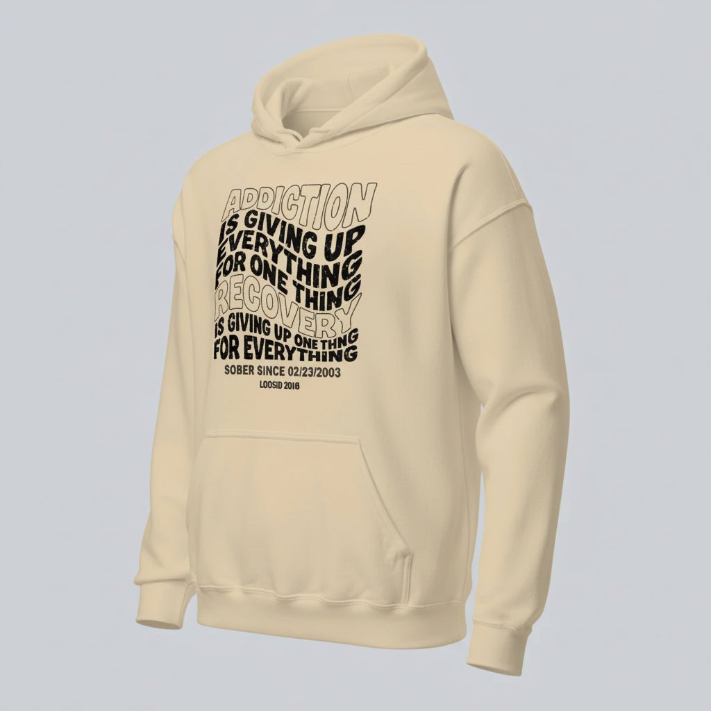 Recovery Hoodie | Women's Addiction is Giving up Hoodie with Personalized Date