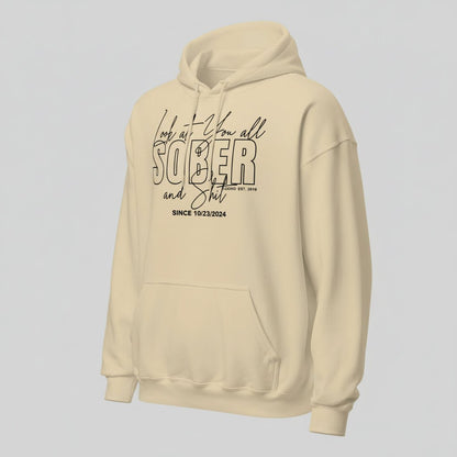 Look at You Sober and Sh*t Recovery Hoodie close-up view (view 32)