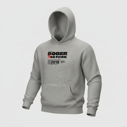 Sober As F*ck Recovery Hoodie featuring the design (view 21)
