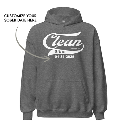 Women’s Clean Since Hoodie w/ Personalized Sobriety Date
