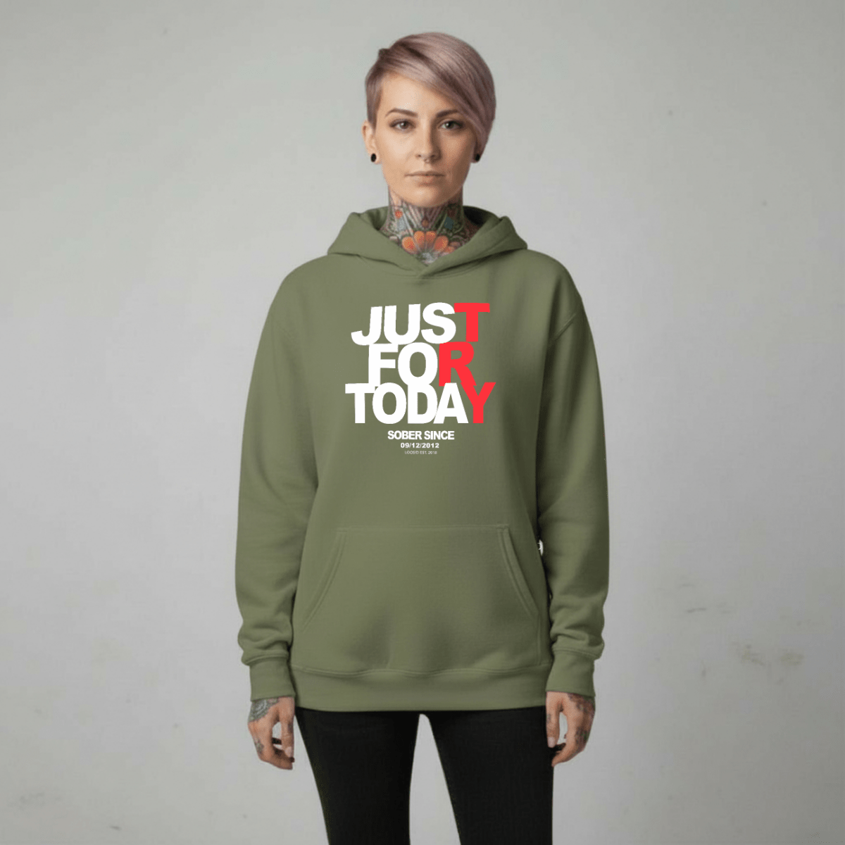 Recovery Hoodie | Just For Today Custom Sobriety Date Unisex Hoodie