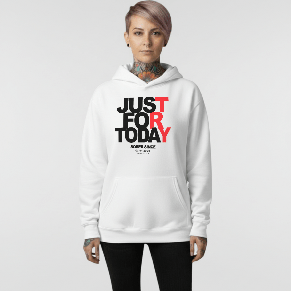 Recovery Hoodie | Just For Today Custom Sobriety Date Unisex Hoodie