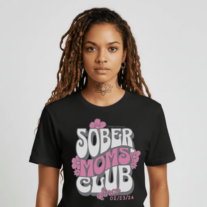 Loosid Sober Moms Sober T Shirt featuring the design