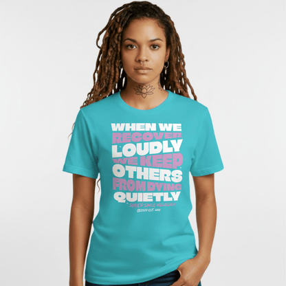 When We Recover Loudly Sober T Shirt flat lay styled image (view 13)