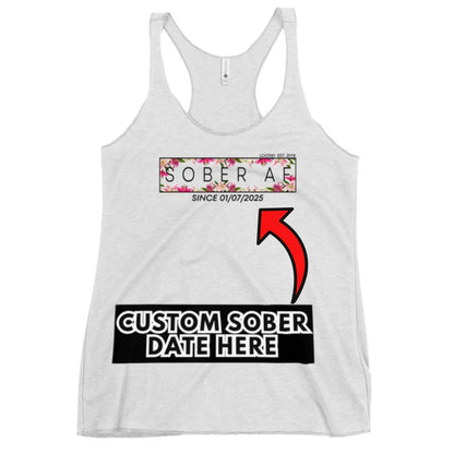 Women's Sober AF Lily Racerback Tank w/ Personalized Sobriety Date Women's