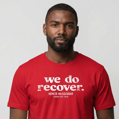 Sober T Shirt | Men's We Do Recover Tee