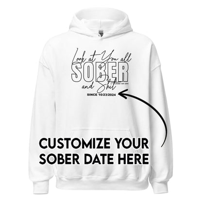 Recovery Hoodie | Men's Look at You Sober and Sh*t