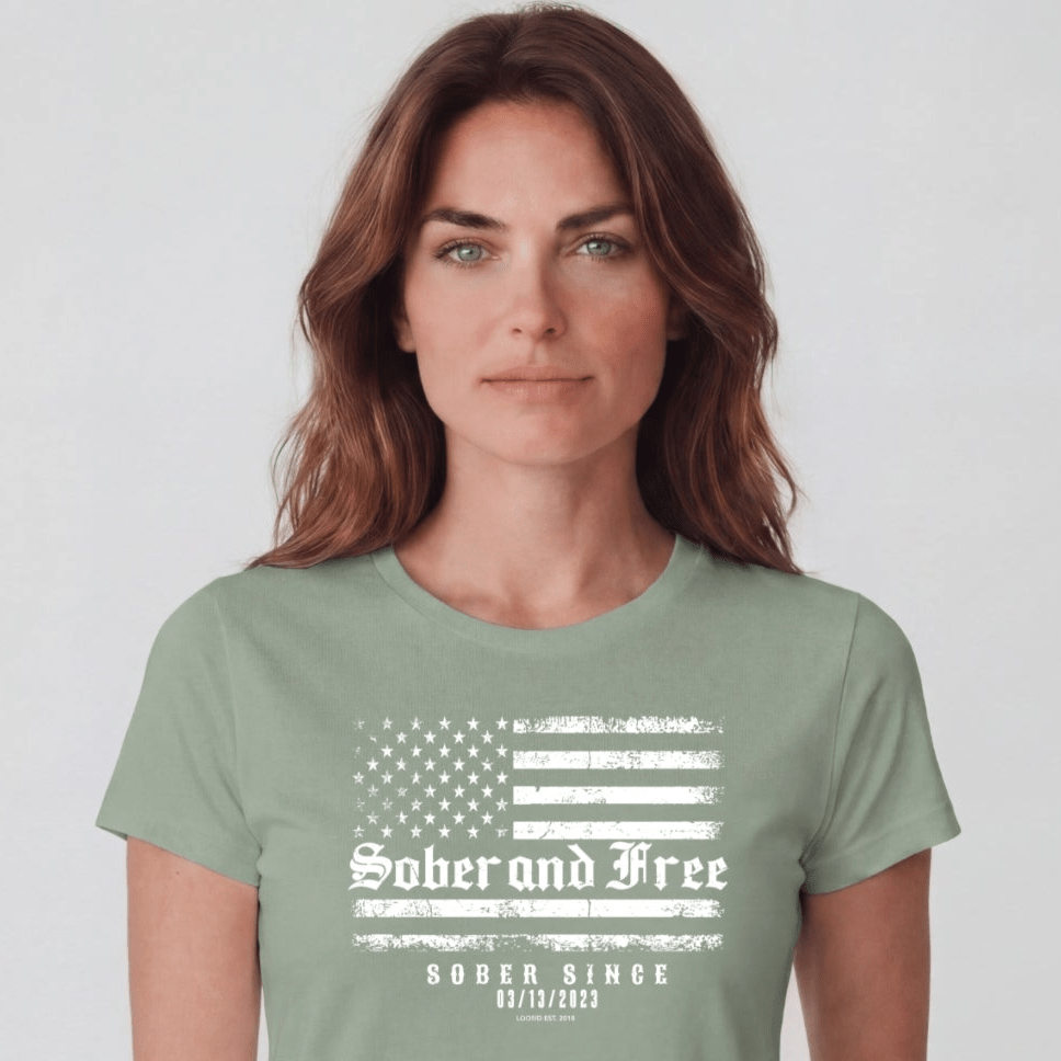 Sober T Shirt | Women's Sober and Free