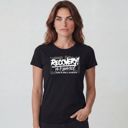 Sober T Shirt | Women's Recovery Is Possible