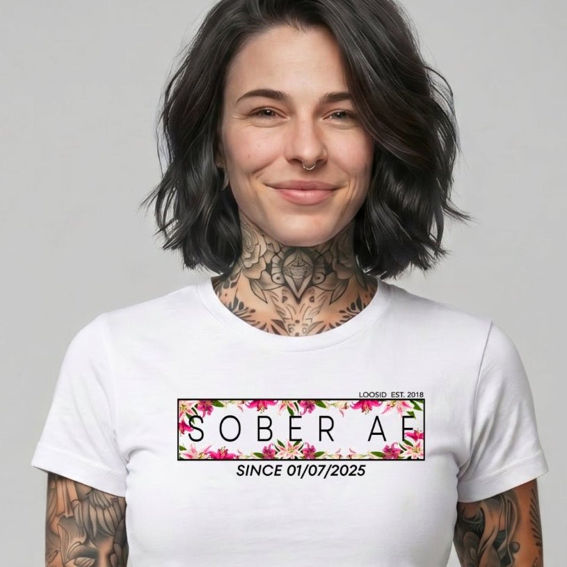 Sober T Shirt | Women's Sober AF Tee with Custom Sobriety Date
