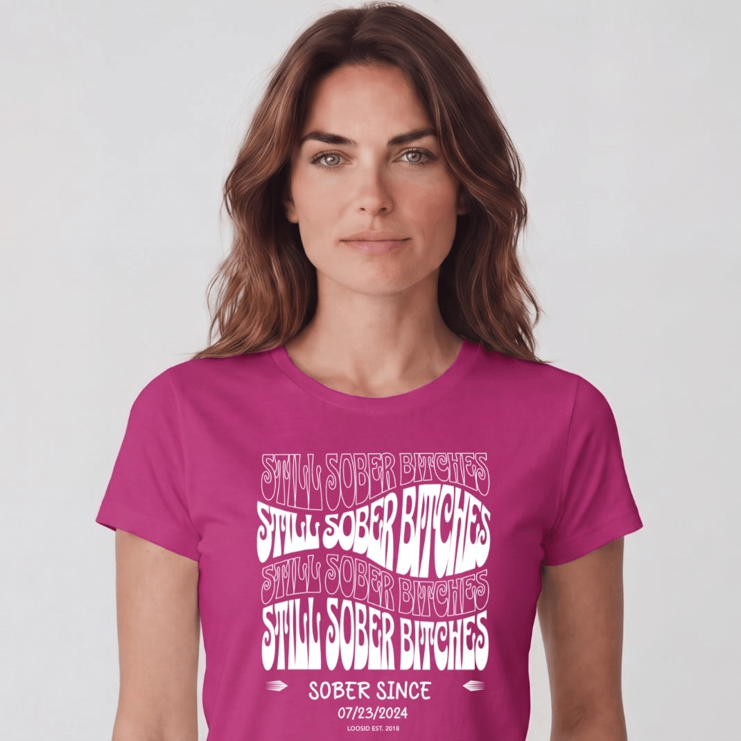 Sober T Shirt | Women's Still Sober-B