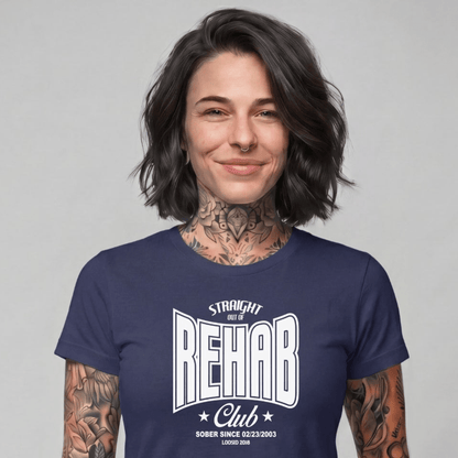 Sober T Shirt | Women's Straight Outta Rehab