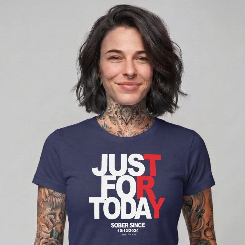 Sober T Shirt | Women's Just For Today
