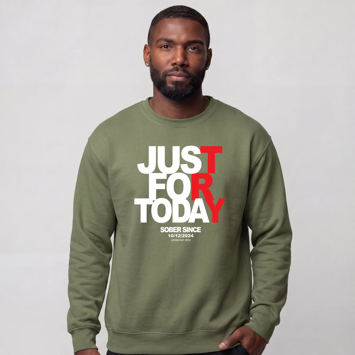 Sober Sweatshirt | Men's Just For Today