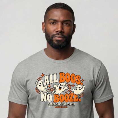 Sober T Shirt | Men's All Boos No Booze