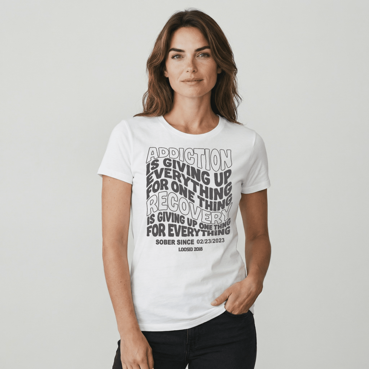 Addiction is Giving up Sober T Shirt fit detail (view 9)