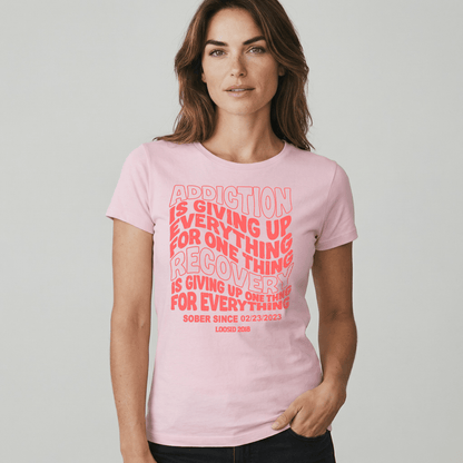 Addiction is Giving up Sober T Shirt featuring the design (view 21)