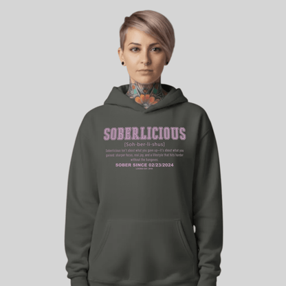 Women's Soberlicious Definition Hoodie w/ Custom Sobriety Date