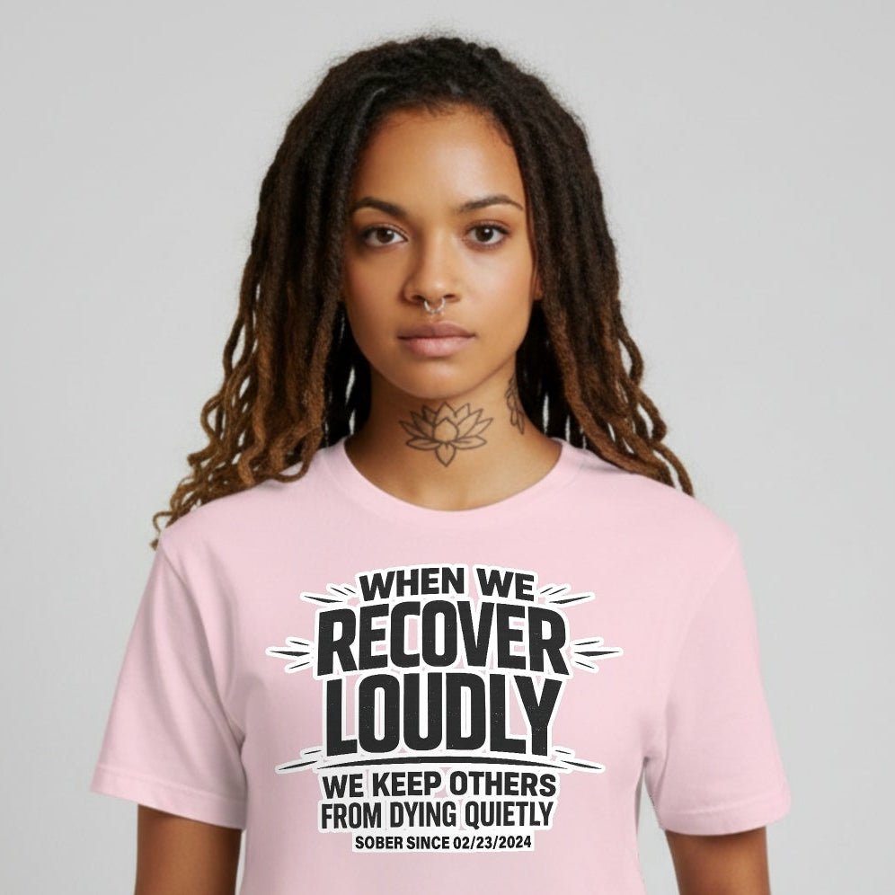 We Do Recover Sober T Shirt featuring the design (view 21)