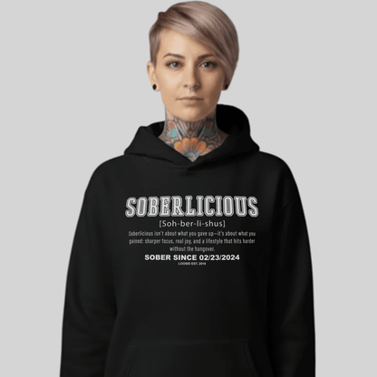 Women's Soberlicious Definition Hoodie w/ Custom Sobriety Date