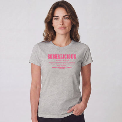 Sober T Shirt | Women's Soberlicious Definition