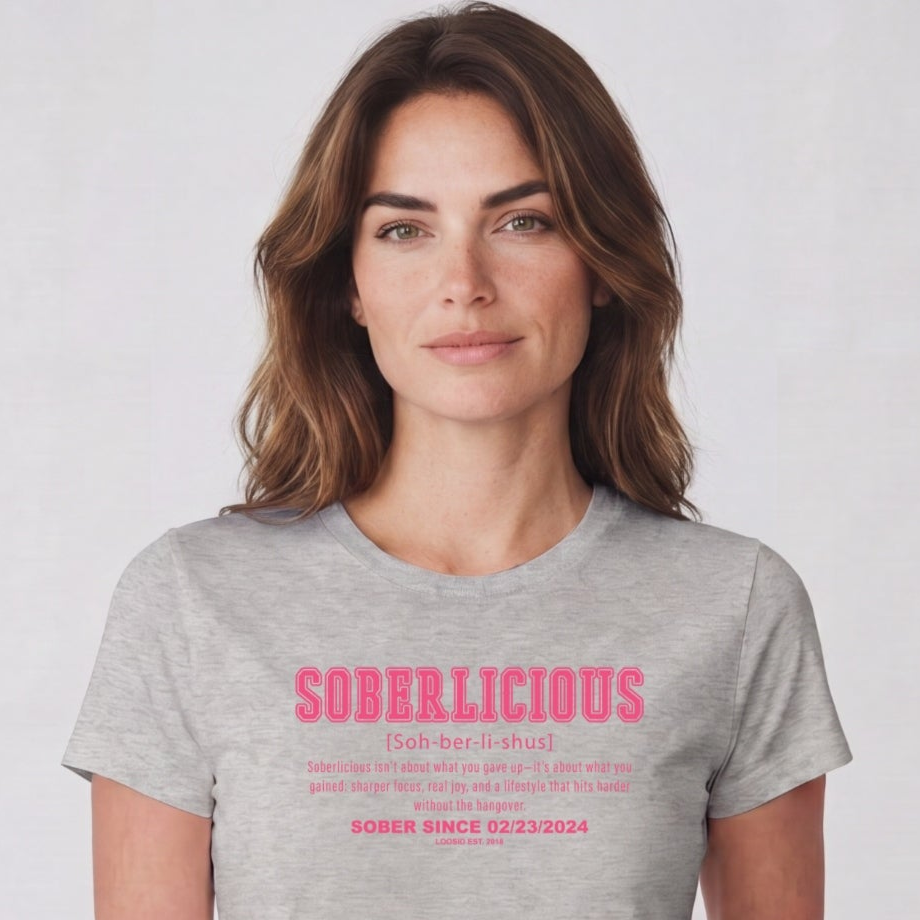 Sober T Shirt | Women's Soberlicious Definition