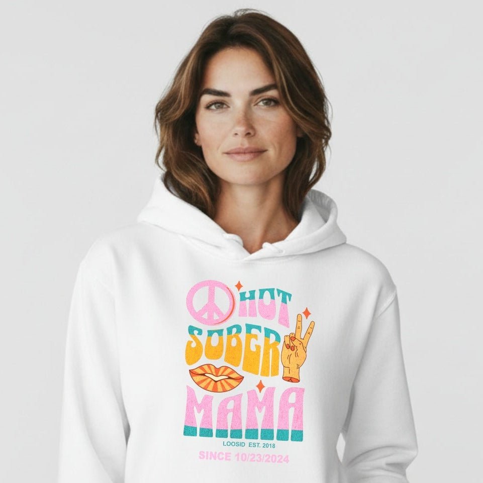 Hot Sober Mama Personalized Hoodie