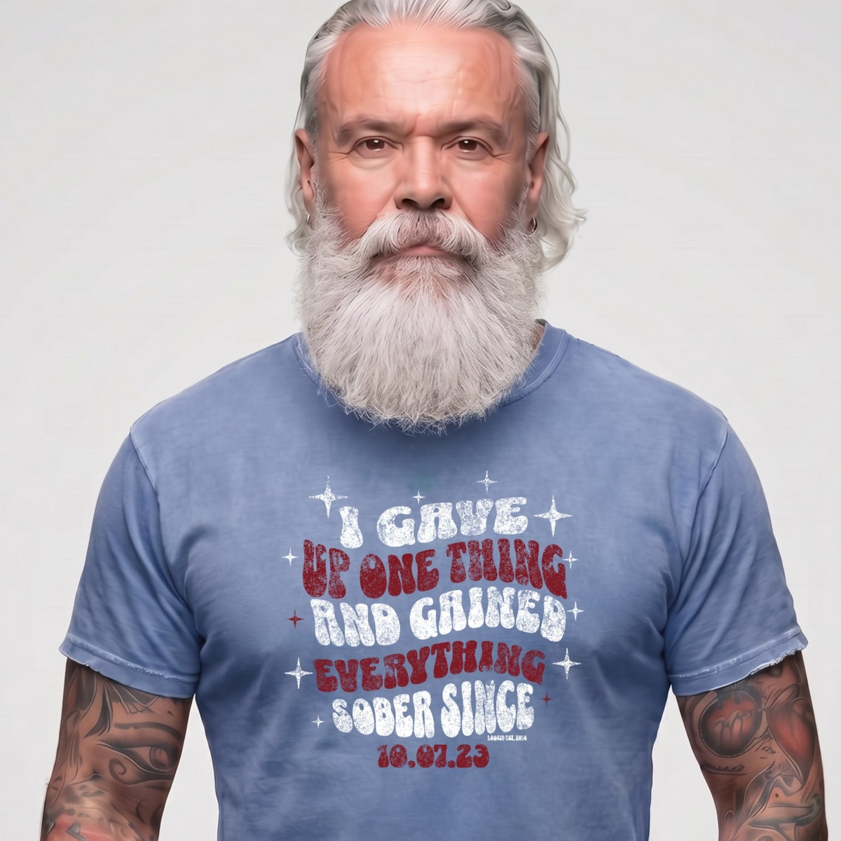 Sober T Shirt | Men's I Gave Up One Thing Garment-Dyed