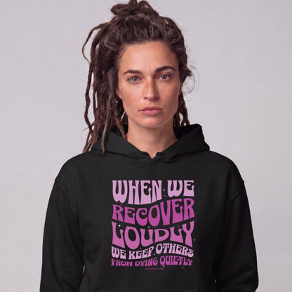 Recovery Hoodie | Women's When We Recover Loudly
