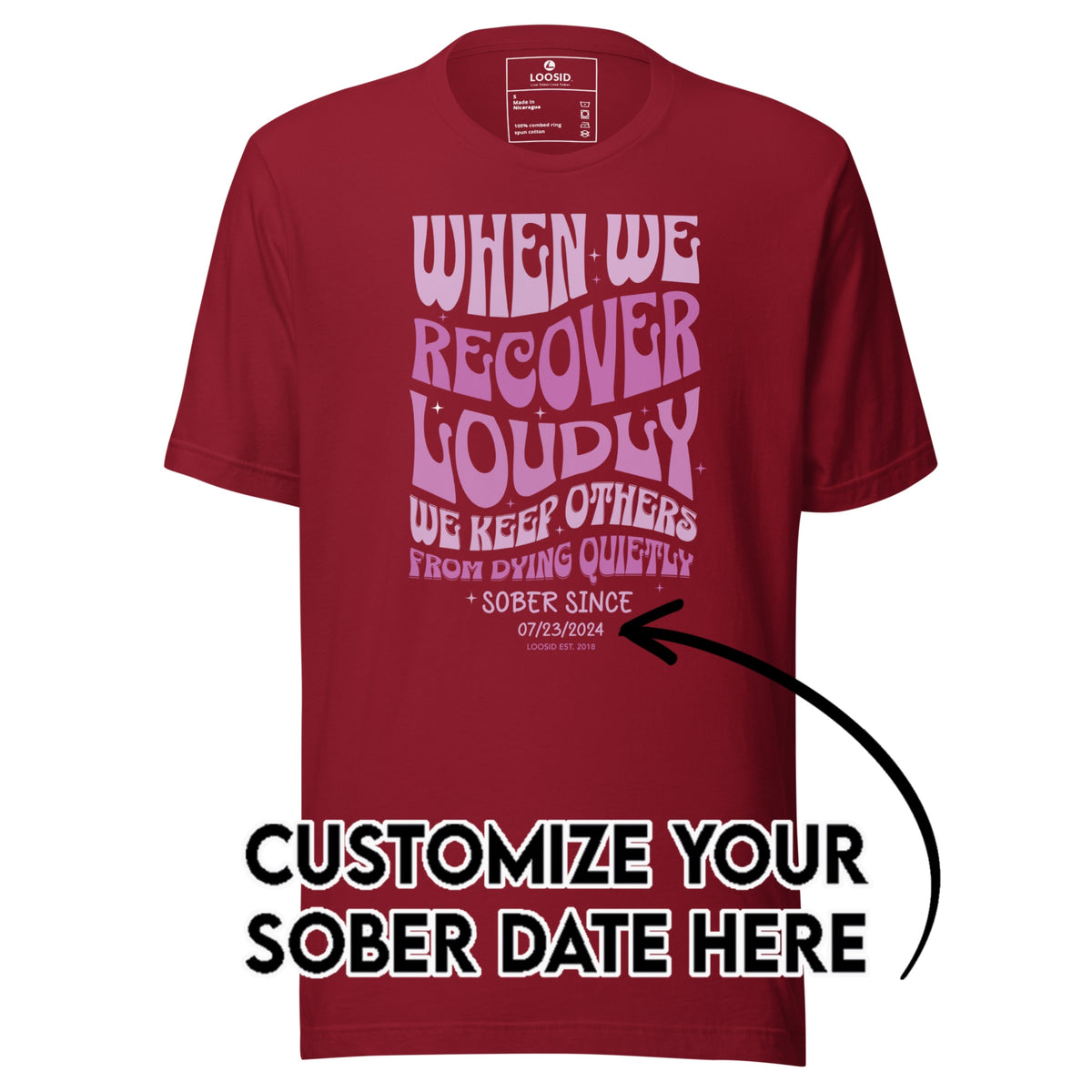 Sober T Shirt | Women's When We Recover Loudly