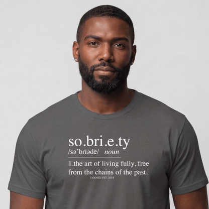 Sober T Shirt | Men's Sobriety Definition