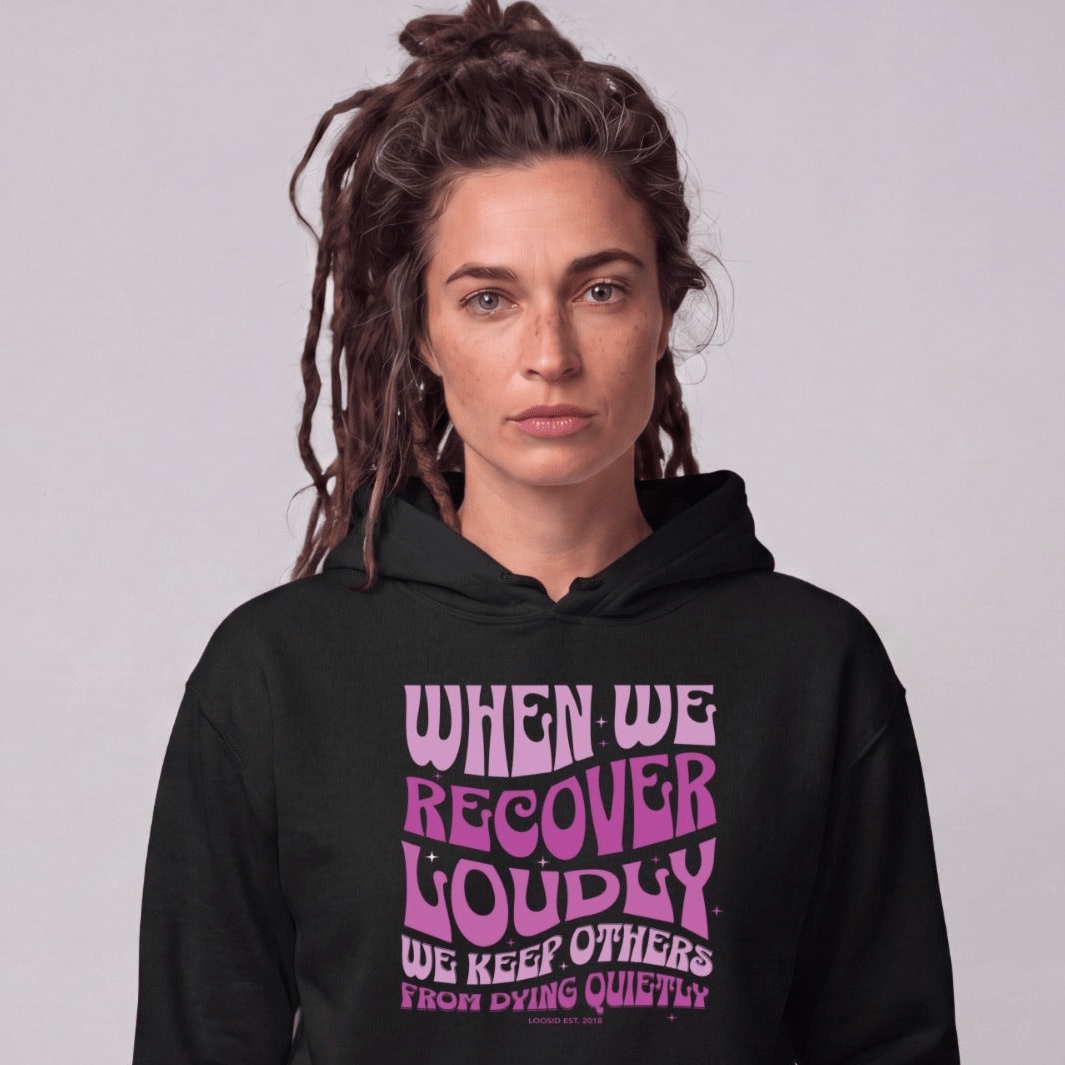 Recovery Hoodie | Women's When We Recover Loudly