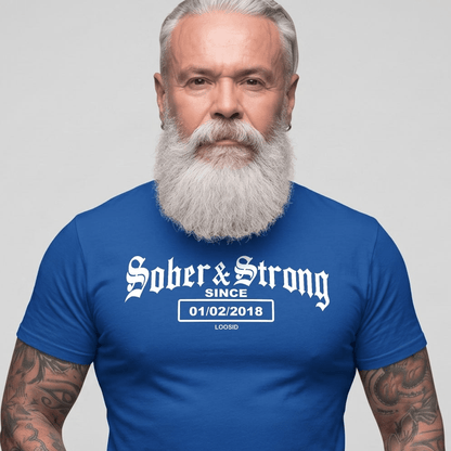 Old School Sober & Strong Sober T Shirt back view (view 27)