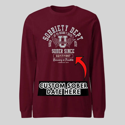 Sobriety Dept 24 7 Long Sleeve Sober T Shirt featuring the design (view 11)