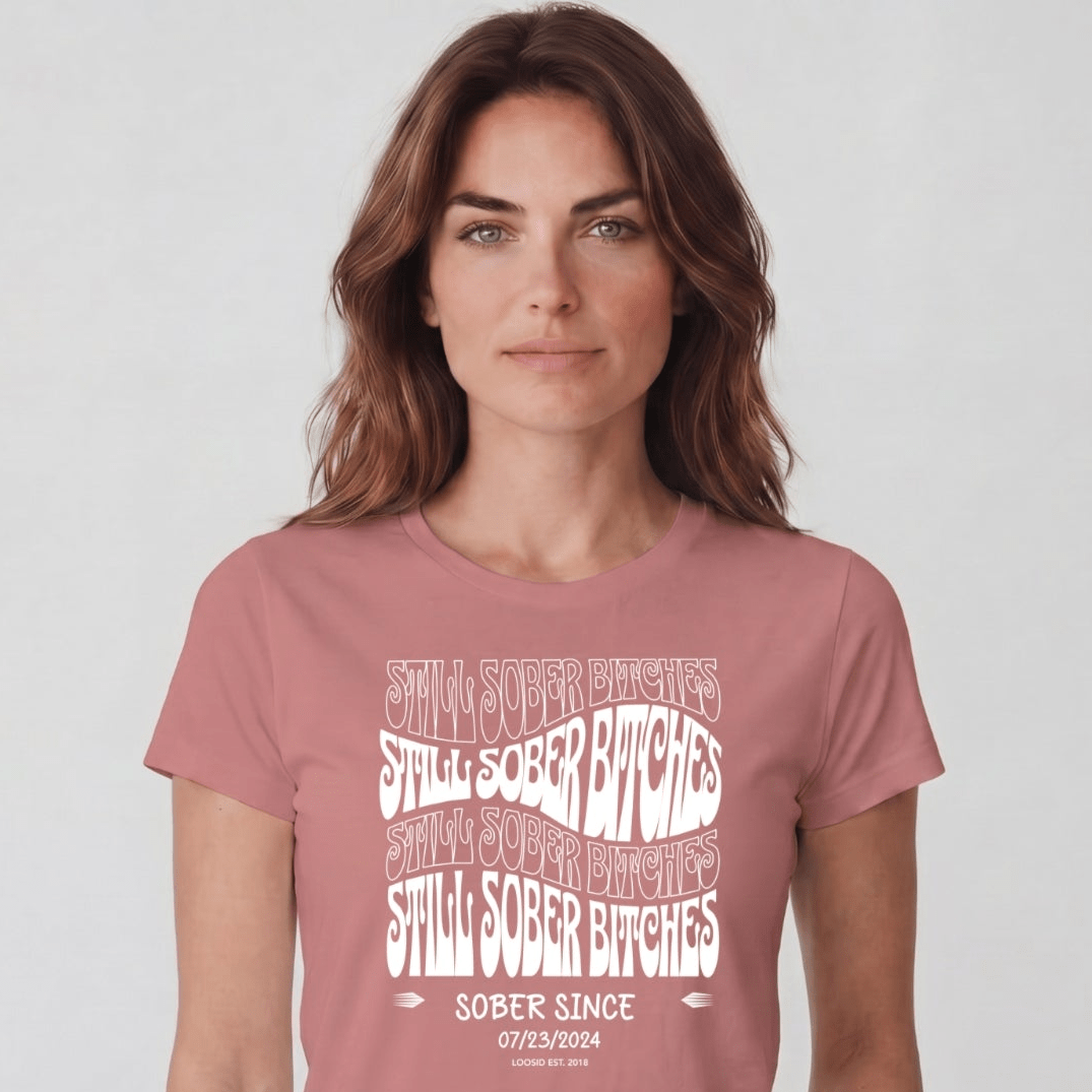Sober T Shirt | Women's Still Sober-B
