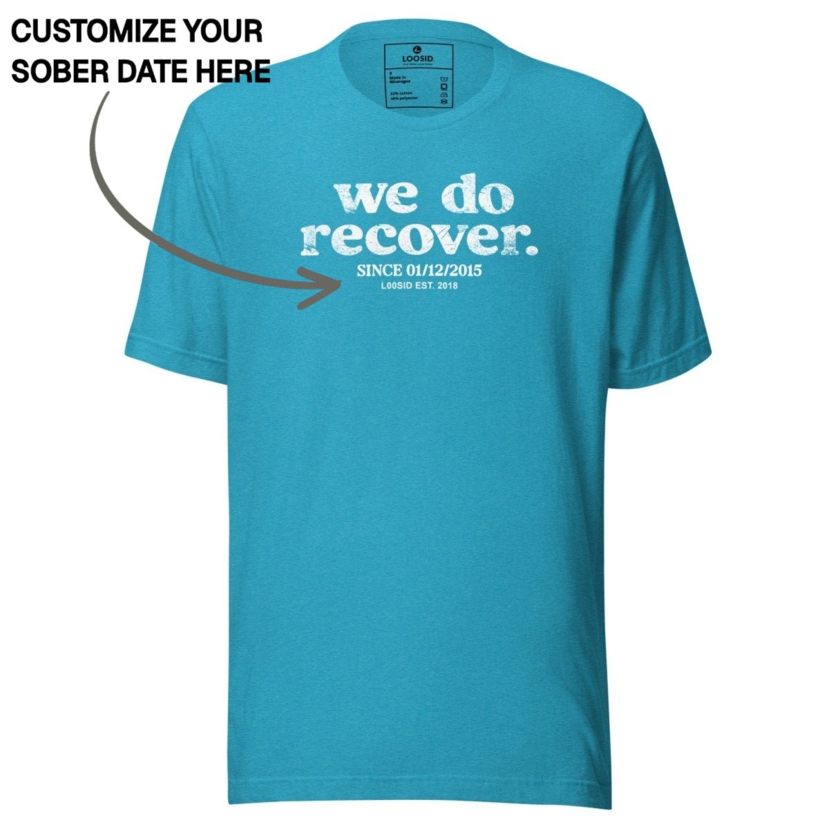 Sober T Shirt | Women's We Do Recover