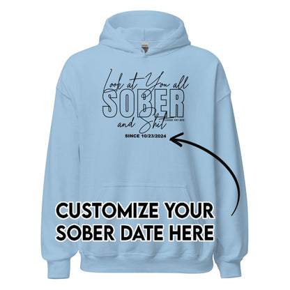 Recovery Hoodie | Men's Look at You Sober and Sh*t