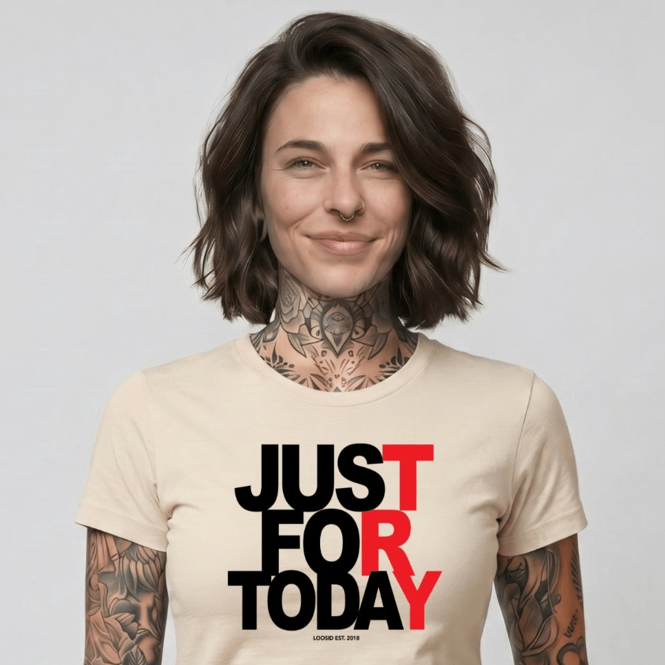 Sober T Shirt | Women's Just For Today